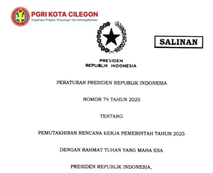 PERPRES NOMOR 79 TAHUN 2025 TERBIT: PGRI CILEGON AJAK GURU FOKUS KAWAL PROGRAM PENDIDIKAN DAERAH