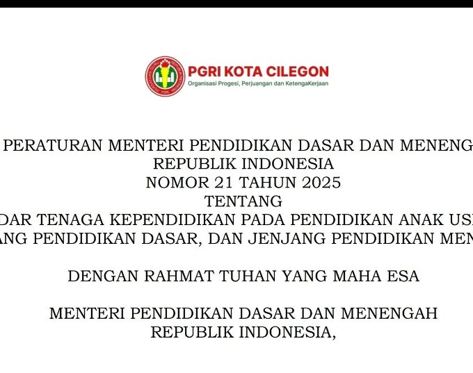 Pembaruan Penting! Mendikdasmen Tetapkan Standar Baru Tenaga Kependidikan Melalui Permendikdasmen No. 21 Tahun 2025