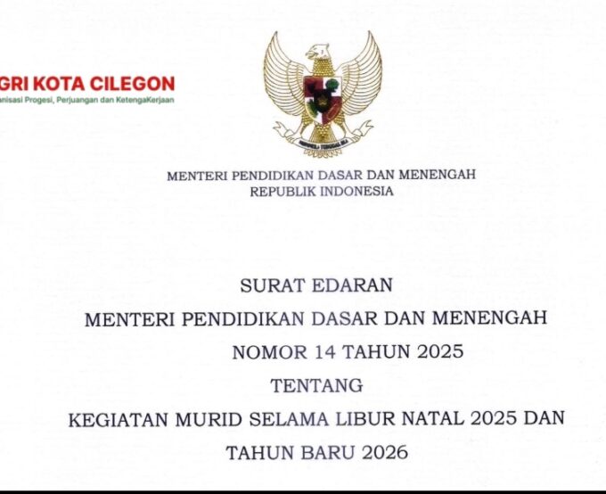 PGRI Kota Cilegon Imbau Satuan Pendidikan Terapkan Edaran Mendikdasmen Terkait Libur Natal 2025 dan Tahun Baru 2026