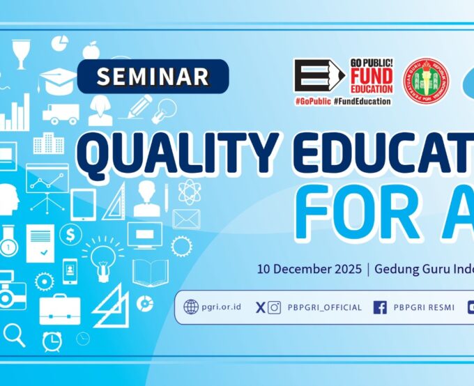 PGRI KEMBANGKAN KAMPANYE GLOBAL: KRISIS PENDIDIKAN BUKAN KARENA GURU, TAPI KEBIJAKAN PENDANAAN