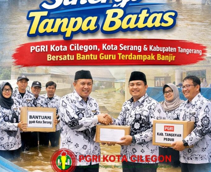 PGRI Kota Cilegon, Kota Serang, dan Kabupaten Tangerang Bersatu Bantu Guru Terdampak Banjir
